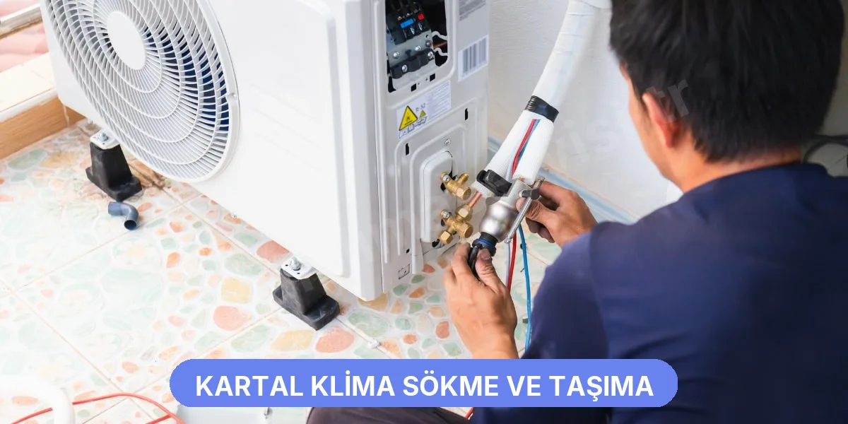 Kartal Klima Sökme ve Taşıma