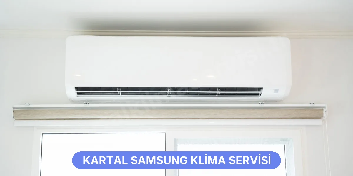 Kartal Samsung Klima Servisi
